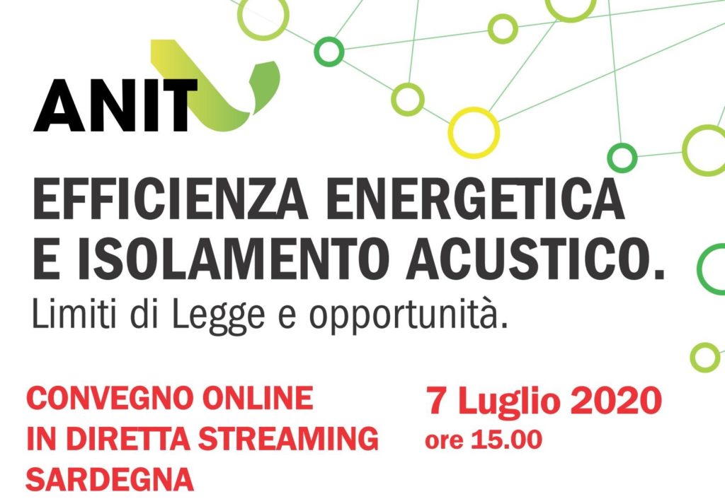 Anit evento per la Sardegna : efficienza energetica e isolamento acustico. Limiti di legge e opportunità